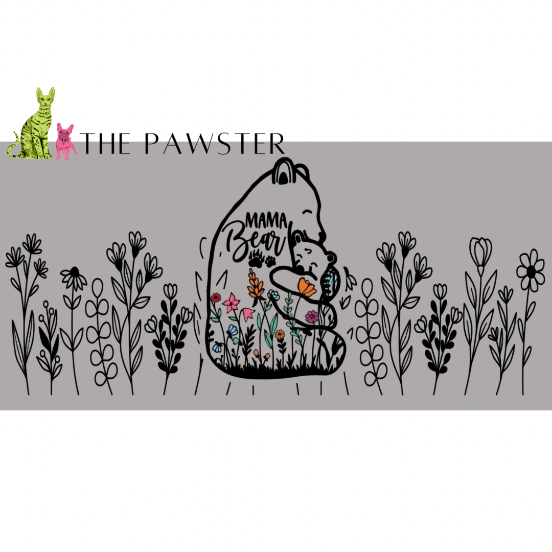 UV DTF cup wrap with floral βMama Bearβ and cub hugging design surrounded by wildflowers
