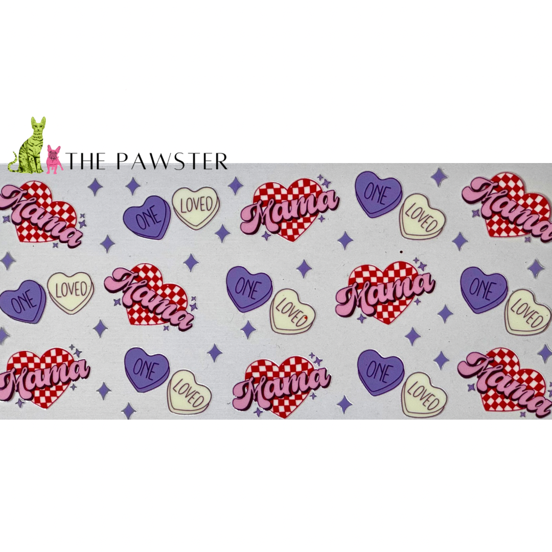 #305 One Loved Mama 16oz Cup Wrap