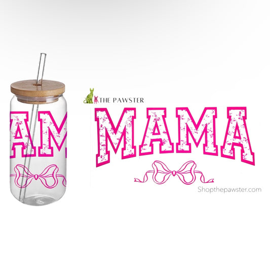 #127 Mama 16oz Cup Wrap