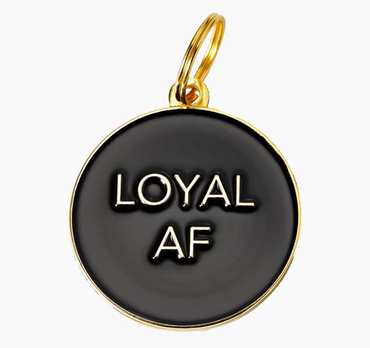 Loyal AF Pet ID Tag