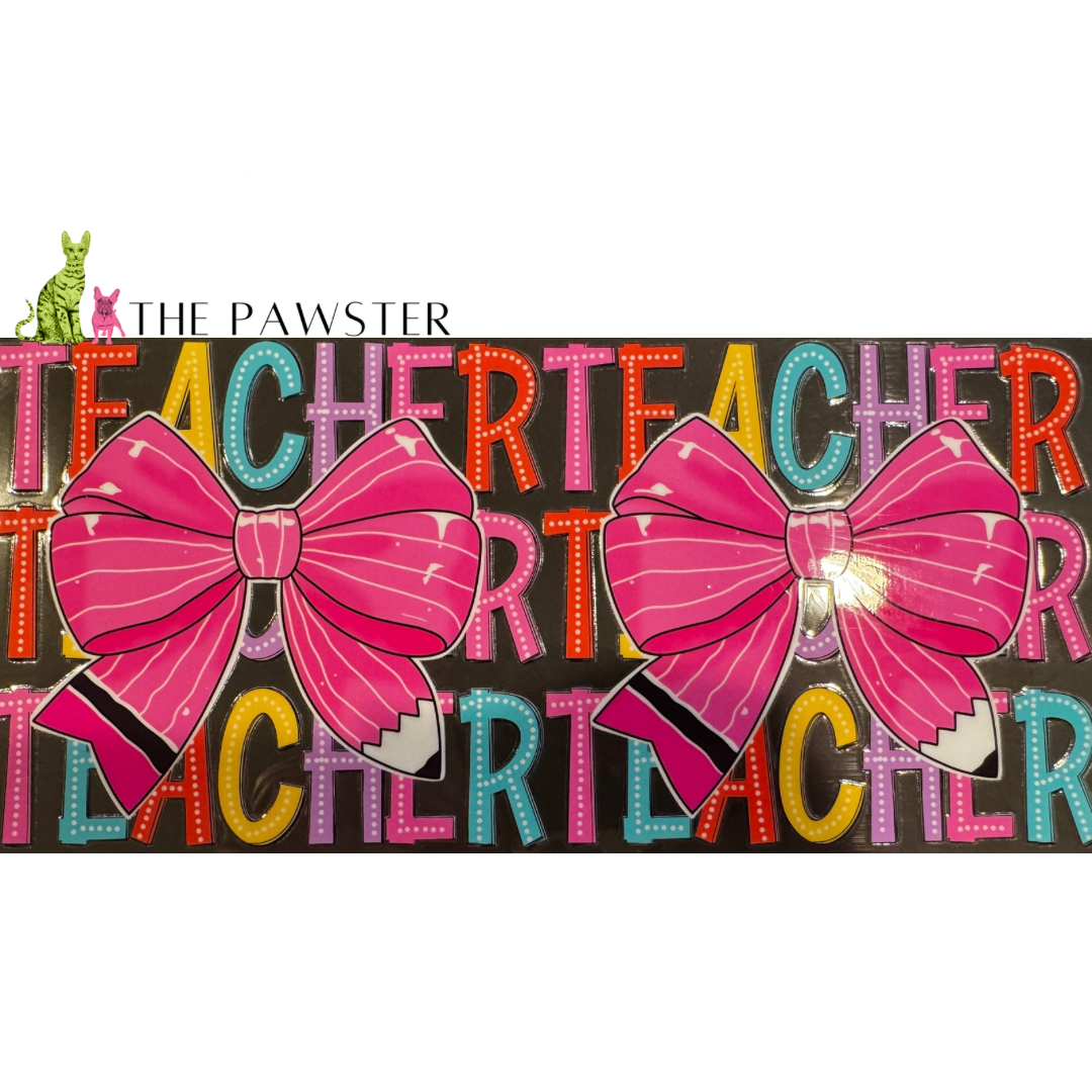 #280 Coquette Teacher 16oz Cup Wrap